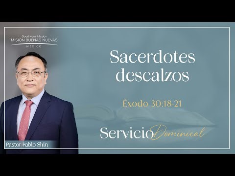 Sacerdotes descalzos | Éxodo 30:18-21