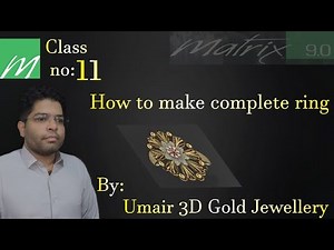 RP jewellery design class no 11th Matrix 9.0 | How to make a Complete Ring | designing jewelry