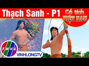 Thạch Sanh - Phần 1 | Phim 3D Cổ tích Việt Nam