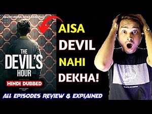 The Devils Hour Review | AMAZON | The Devil's Hour (2022) Review Hindi | The Devils Amazon Review