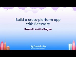 Tutorials - Russell Keith-Magee: Build a cross-platform app with BeeWare