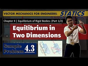Chapter 4 | EQUILIBRIUM OF RIGID BODIES (Part 1/2): Equilibrium in Two Dimensions [EXAMPLE 4.3]