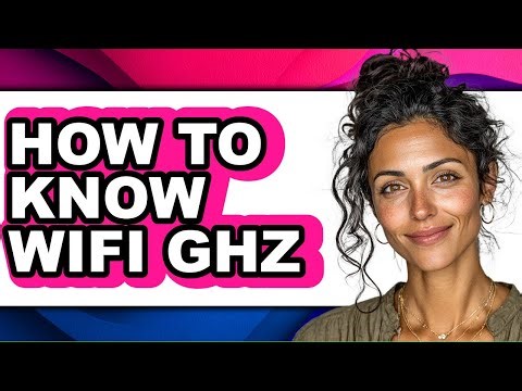 How to Know Wifi Ghz (easy Method)