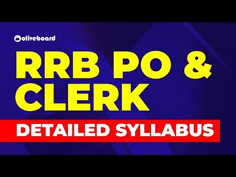 Detailed Section-Wise Syllabus of IBPS RRB PO & Clerk 2021 | RRB PO Pre | RRB PO Mains