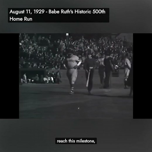 On This Day: August 11, 1929 - Babe Ruth's Historic 500th Home Run