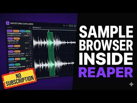REAPER Sample Browser — instant search, waveform slicing, drag & drop