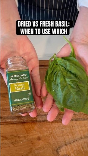 Dried vs Fresh Basil. When should you use each one? #basil #cookingtips #herbs #driedherbs