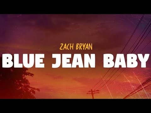 Zach Bryan – Blue Jean Baby (Lyrics) 🎶 | Late Night Country Playlist