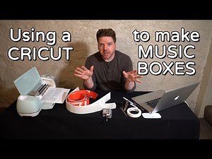 Using a Cricut to Make DIY Music Boxes