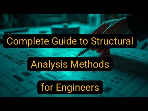 Complete Guide to Structural Analysis Methods for Engineers #rabin1965