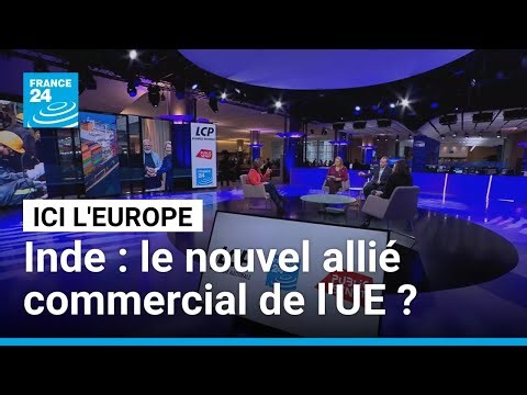 Accord de libre-échange : les Indiens, nouveaux alliés de l'Europe ? • FRANCE 24
