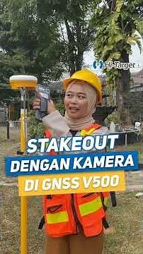 TUTORIAL STAKEOUT DENGAN KAMERA DI GNSS HI-TARGET V500 - GPS GEODETIK CANGGIH TERBARU