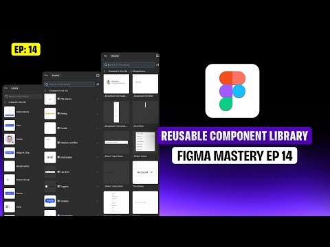 How to Build a Reusable Component Library in Figma | Step-by-Step Guide (EP14)
