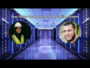 Four Major Components Of A Cooling System