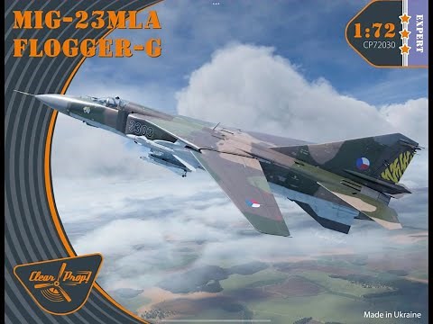 CLEAR PROP Mig-23 MLA Flogger-G 1/72 Kit Review