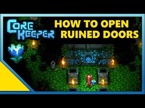 Core Keeper: How To Open Doors -Temple Loot Rooms- (Basics Guide)