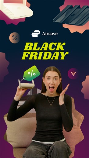 ExpressVPN on Instagram: "Black Friday Alert 🚨 Get 30% OFF Aircove and Aircove Go — the only routers that turn your ExpressVPN subscription into full-network protection for every device. And for a limited time, you’ll also get 6 months of ExpressVPN free with your purchase. Tap the link in our bio to shop the deal 🔗 #BlackFriday #CyberMonday #Aircove #CyberSecurity"
