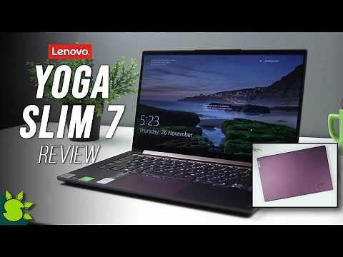 Lenovo Yoga Slim 7 Review - Intel Core i7 10th Gen with Geforce MX350 GPU