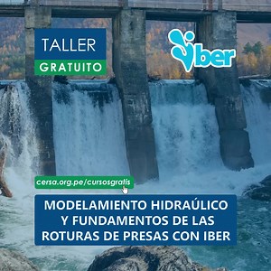 24 reactions |  ¡Taller GRATUITO en MODELAMIENTO HIDRÁULICO Y FUNDAMENTOS DE LAS ROTURAS DE PRESAS CON IBER!  Mira el taller completo aquí ➡️ https://cersa.org.pe/cursosgratis/ ️Escríbenos para obtener tu certificación: cersa.org.pe/certificarme/wtsp | Cersa | Facebook