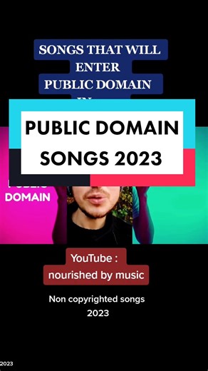 List of songs that will become public domain in 2023 #publicdomainsongs #2023