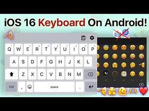 *NEW* iOS 16 Keyboard For Android | iPhone Style Keyboard With iOS 15.4 Emojis 👀