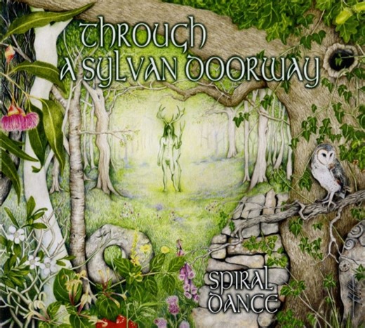 Spiral Dance - Through A Sylvan Doorway