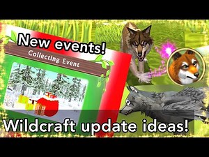 Wildcraft update Ideas!💡 New event, new skins and a magical Wildcraft mode![Not real!!]