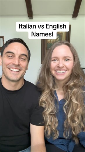 Italian vs English names | The Pasinis