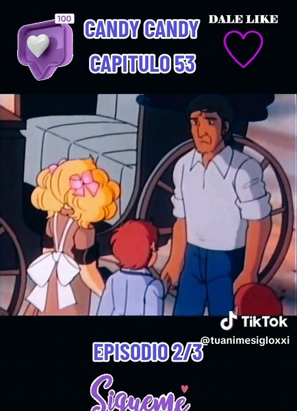 Serie de Candy Candy - Capítulo 53 - Episodio 2/3