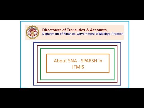 Introduction to SNA Sparsh in IFMIS