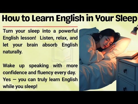 How to Learn English in Your Sleep 🔥|| Improve Your English While Sleeping || Listening Practice ✅