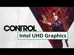 Control: Intel i5-1035G1 + Intel UHD Graphics