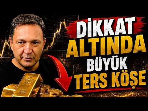 HAZIR OL ALTINDA BÜYÜK TERS KÖŞE dolar, altın,gümüş,borsa,ekonomi