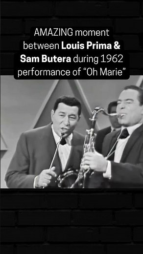 AMAZING moment between Louis Prima & Sam Butera during 1962 performance