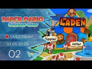 Paper Mario: Sticker Star [Livestream/Blind] - #02 - Erste Kampferfahrung | mit Jan
