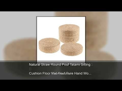 Natural Straw Round Pouf Tatami Sitting Cushion Floor Mat Pouf Pure Hand Woven Living Room Wors