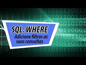 SQL: Cláusula Where