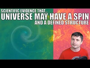 Scientific Evidence That The Universe May Be Spinning