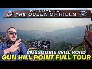 Mussoorie 2024 Full Tour | Mall Road | Lovely Omelette | Gun Hill Point | Kalsang | Summer Vacations