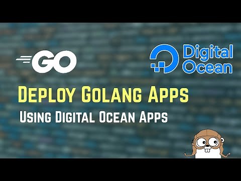 How to Deploy a Golang Application on Digital Ocean | Golang