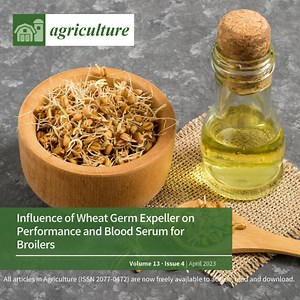 All articles in Agriculture (ISSN 2077-0472) Vol 13, Issue 4, are now freely available to access, read and download: https://fal.cn/3xVfO COVER STORY: Authors from the Uniwersytet Ekonomiczny we Wrocławiu aimed to determine the influence of wheat germ expeller on the performance and blood serum for broilers. Adding 10% and 15% wheat germ expeller as an alternative feed ingredient significantly resulted in lower final body weight. It needs further research to prove the effectiveness of using whea