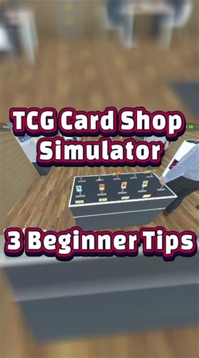 TCG Card Shop Simulator 3 Beginner Tips #gaming #shorts