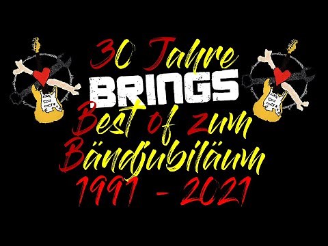 Brings - Best of zum 30 Jährigen Bandjubiläum