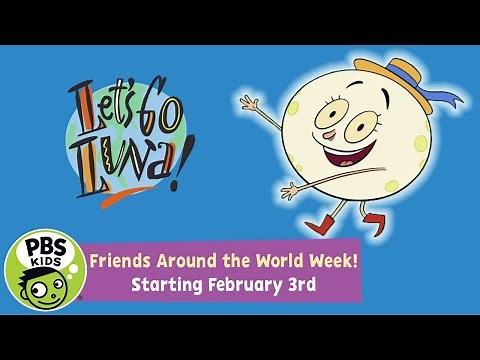 Let's Go Luna! | Celebrate Friends Around the World Week With Luna! | PBS KIDS