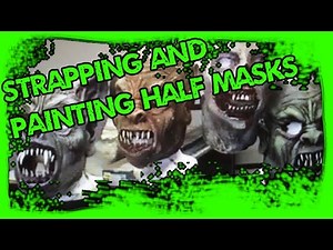 Strapping and painting half masks