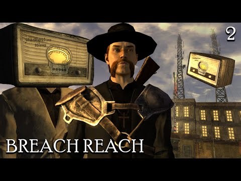 Breach Reach Redux - The Radio's Return - Part 2 | Fallout New Vegas