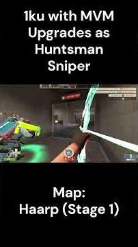 TF2 Engineer Fortress: 1ku with MVM Upgrades - Haarp (Attack/Defend CTF) Stage 1 Clips