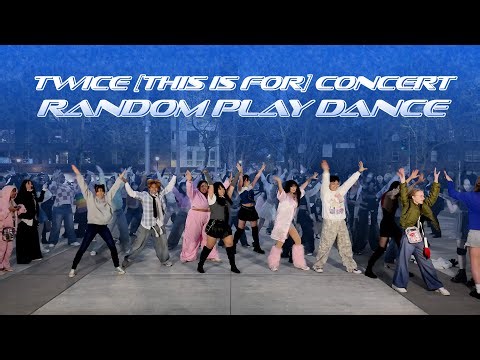 Random Play Dance: TWICE [This is For] World Tour | KOSMIX Seattle ✨