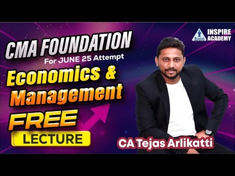 CMA FOUNDATION | ECONOMICS | LEC 19 | JUNE 25 | CA Tejas Arlikatti #cmafoundation