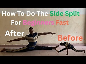 How to do the side split for beginners fast